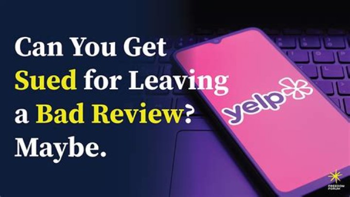 Can you get sued for a bad Yelp review