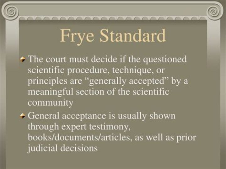 What is Frye standard of evidence